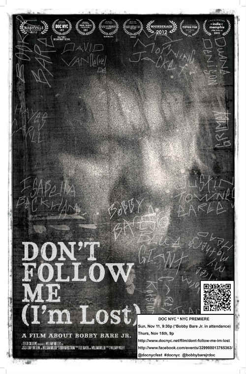 Don't Follow Me (I'm Lost) Bobby Bare Jr documentary poster